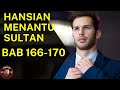 Cerita novel hansian menantu sultan bab 166170
