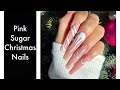 Pink Sugar Christmas Nails | Acrylic Sculpture + Nail Art Tutorial