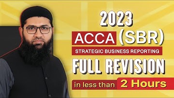 Consolidated Financial Statements | Complete Revision | ACCA SBR | IFRS 3 | IFRS 10 | IFRS 11