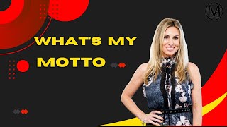 What's My Motto in Life for Success | Living with Love: Life's Motto for Happiness & Success