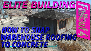 Fallout 4 - Snap Warehouse Roofing to Concrete Walls! - Elite Building