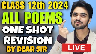 🔴 LIVE CLASS 12 ALL POEMS FULL REVISION | ENGLISH ALL POEMS/QUESTIONS/ANSWERS | ONE SHOT