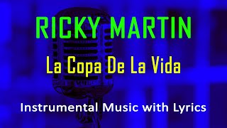 La Copa De La Vida Ricky Martin (Instrumental Karaoke Video with Lyrics) no vocal - minus one