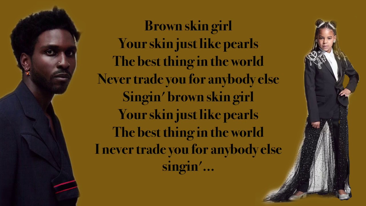 Wizkid ft beyonce brown skin girl (Official Lyrics) YouTube