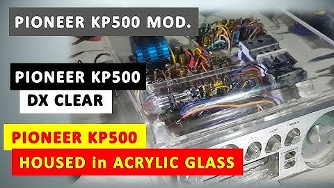 PIONEER KP500 DX CLEAR│HOUSED in ACRYLIC GLASS