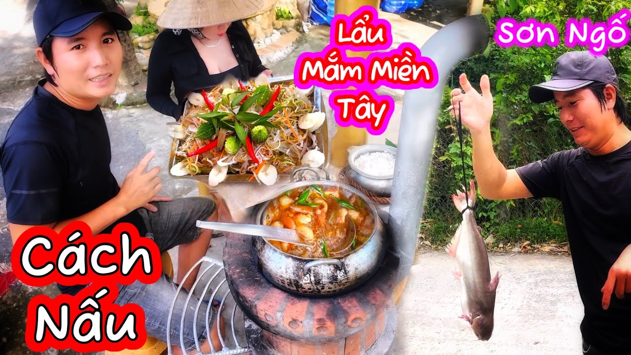 Cách nấu lẩu mắm Miền Tây ngon chuẩn vị | Lẩu mắm miền tây | Sơn Ngố vlog