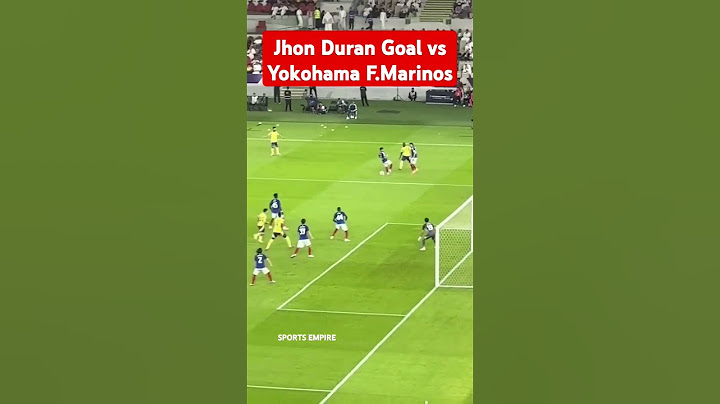 Jhon Duran Goal vs Yokohama F.Marinos | Al Nassr vs Yokohama F.Marinos #allgoals #jhonduran#football