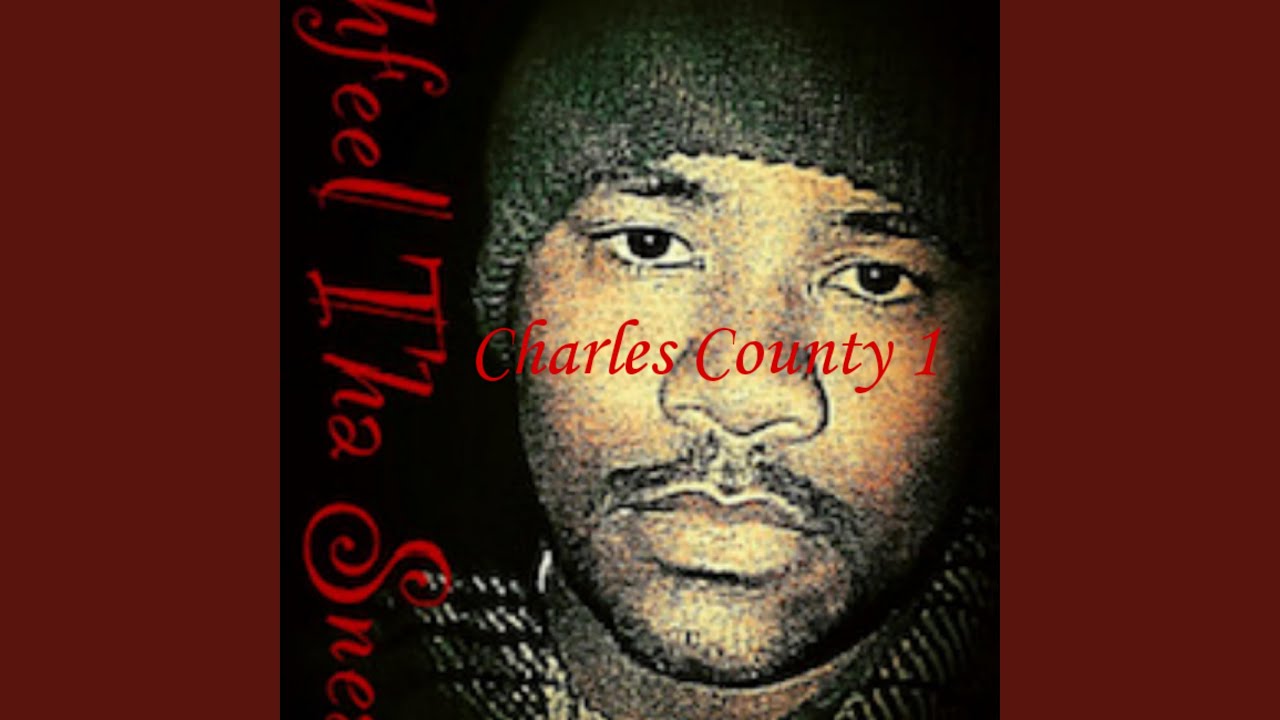 Watch CHARLES COUNTY 1 on YouTube Watch CHARLES COUNTY 1 on YouTube