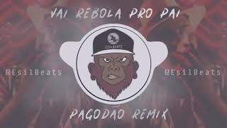 MC Kevin O Chris - Vai Rebola Pro Pai /Pagodão Swingueira Remix (EsilBeats)