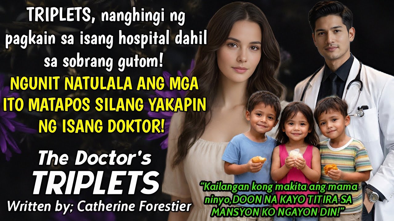 TRIPLETS, nanghingi ng pagkain sa isang hospital dahil sa gutom,NG BIGLA silang yakapin ng DOKTOR!