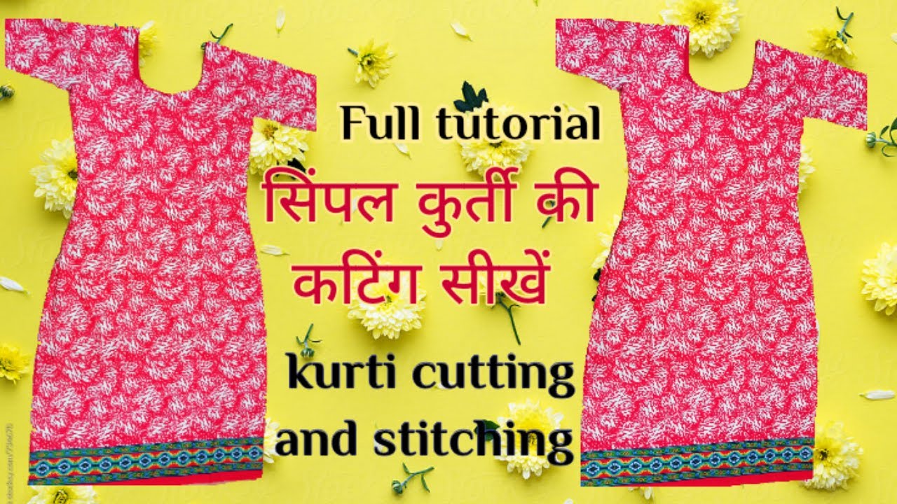 Kurti|Suit Cutting and Stitching Full Tutorial Step by Step | kameez Cutting  and Stitching - YouTube
