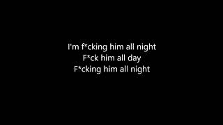 Azealia Banks - Fuck Him All Night (Lyrics)