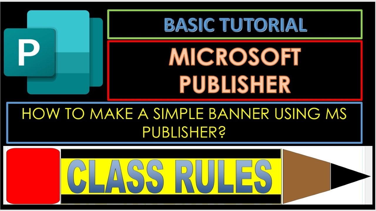 HOW TO MAKE A SIMPLE BANNER USING MS PUBLISHER? - YouTube