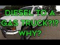 10 Reasons Why We We Went From A Diesel To A Gas Truck