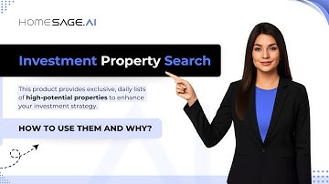 AI-Powered Investment Property Search & Automation with Homesage.ai Real Estate Data