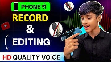 How To Record And Edit Best Quality Voice In Mobile.