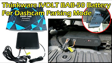 Install Thinkware iVOLT BAB-50 Battery Pack For U1000 Dashcam Parking Mode