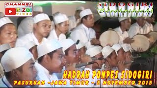 SIDOGIRI BERSHOLAWAT 2015 HADRAH PONPES SIDOGIRI