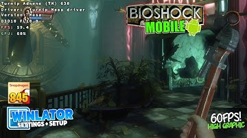 Bioshock Android Gameplay Winlator | Test on POCO F1 Snapdragon 845 + Settings!