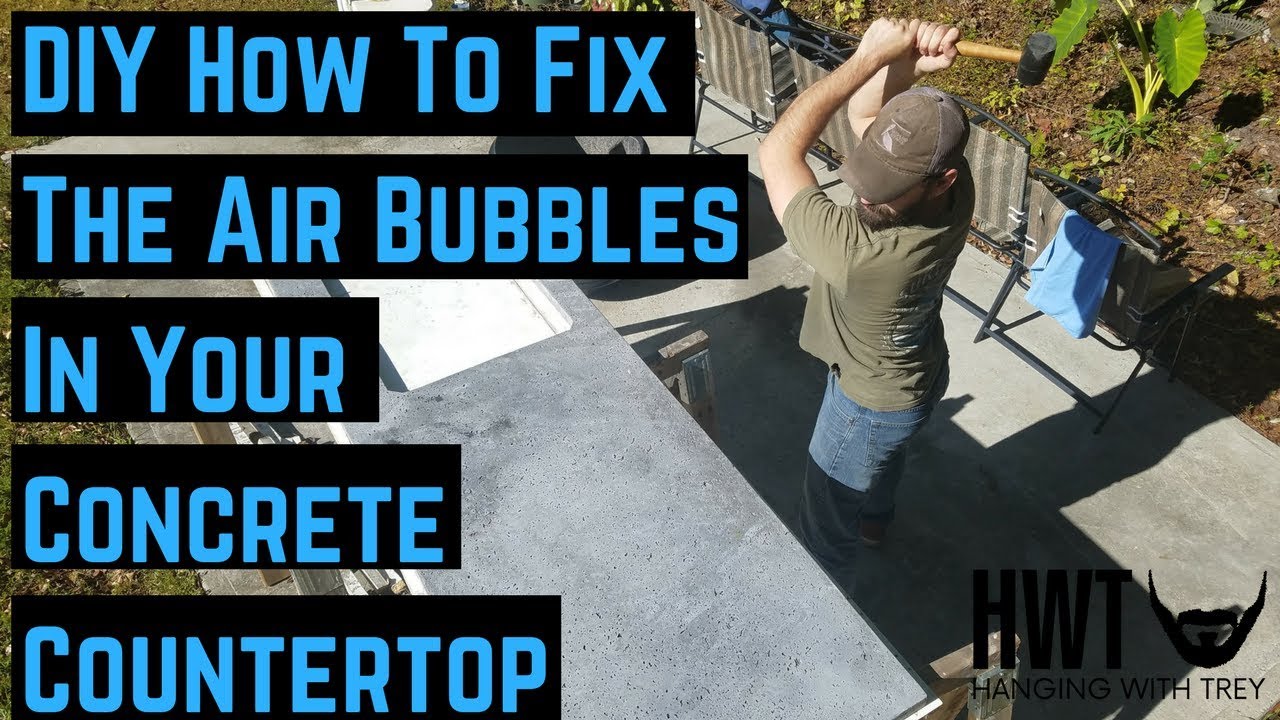 Diy How To Fix The Air Bubbles In Your Concrete Counter Top