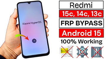 Redmi 13C/14C/15C (HyperOS 2.0) FRP Bypass Android 15 | No PC Needed | Remove Google Account Lock