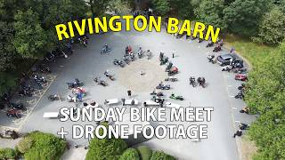 Ride out over the Twistys to Rivington Barn Bike meet + Drone footage of Barn Meet and Twistys