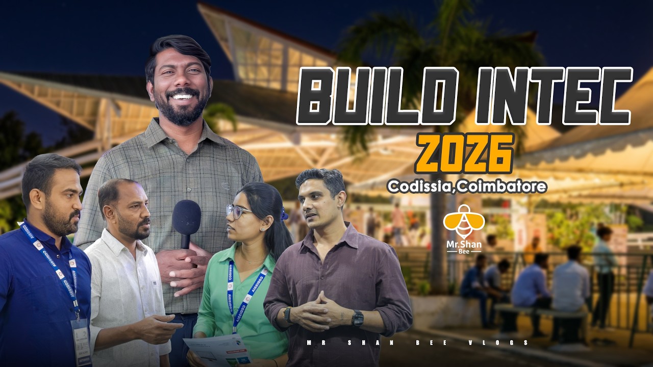 Build Intec Expo 2026 - Construction உலகின் மாபெரும் கண்காட்சி!💻🌐 | Coimbatore | Mr Shan Bee