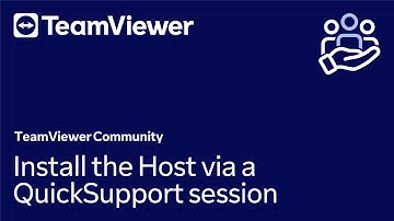 How to install the Host via a QuickSupport session in TeamViewer Remote