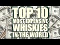 Top 10 most expensive whiskies in the world   2020 shorts