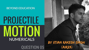 DC Pandey : Tips to Solve Projectile Motion Questions Fastly || Beyond Education || #Q5