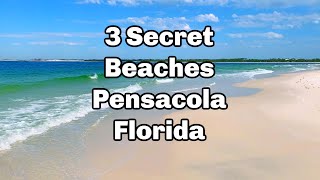 3 SECRET Beaches in Pensacola Florida