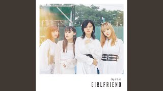 Video thumbnail of "GIRLFRIEND - 心音"