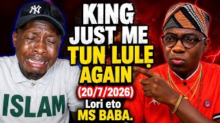 Ms Baba tun fi oju King just me gbolẹ(20/7/2026) again Lori eto.