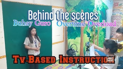 Behind the scenes|Television Based Instruction