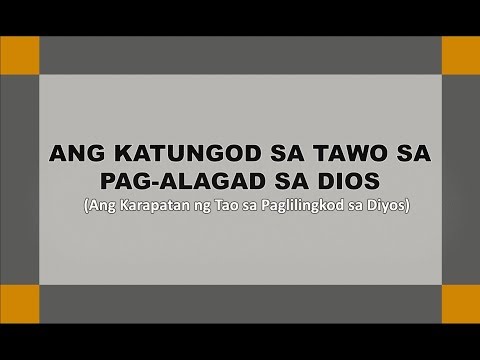 Ang Katungod sa Tawo sa Pag-alagad sa Dios | Kini Ang Kamatuoran