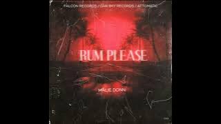 Malie Don - Rum Please ( audio)