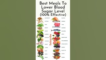 Best Meals To Lower Blood Sugar Level