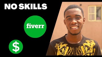 How To Make Money on Fiverr in 2022 - Without Skills