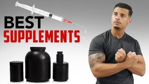 The Only 3 Supplements You Need To Build Muscle