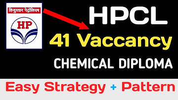 HPCL Chemical JE 2025 | 41 Vacancies | Syllabus, Strategy, Pattern & Book for Diploma Students