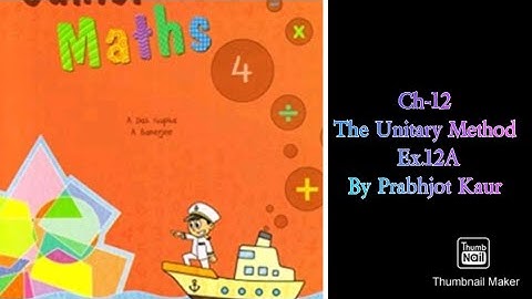 Class IV  ,Ch-12,The Unitary Method Ex-12A , Q-8