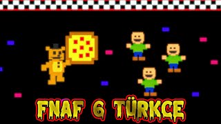 Korkunç Olacağını Düşünmemiştim Türkçe Fnaf 6 Freddy Fazbears Pizzeria Simulator Ffps