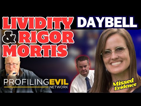Chad Daybell Trial, Lividity, Rigor Mortis and Foam | Profiling Evil