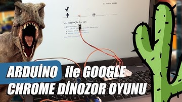 Arduino ile Google Chrome Dinozor Oyunu Oynamak