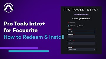 How to Redeem and Install Pro Tools Intro+ for Focusrite