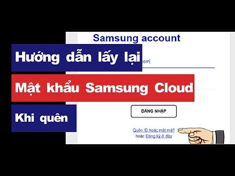 Hướng dẫn lấy lại tài khoản Samsung Account khi quên mật khẩu