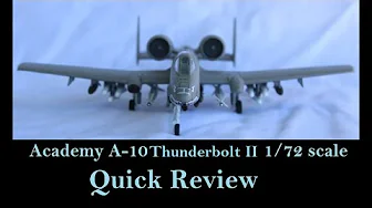 Academy A 10 warthog quick review