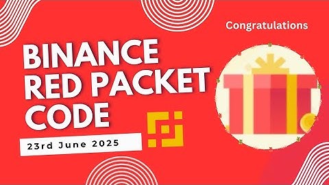 Red Packet Code In Binance Today || Red Packet Code 23rd June 2025.