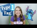 Type 1 Tag! Silly edition (Ft. STITCH)