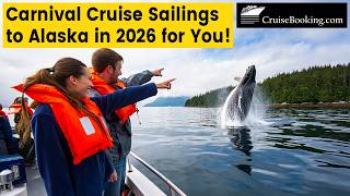Carnival Cruise Sailings to Alaska in 2026 for You | CruiseBooking.com |#alaska